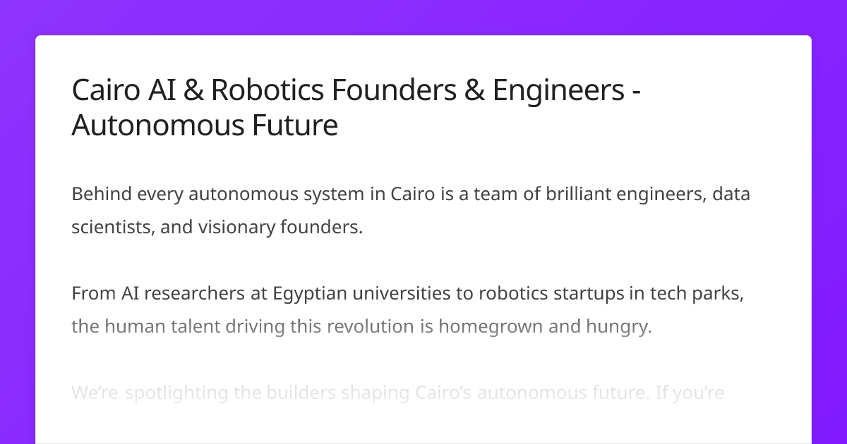 Cairo AI & Robotics Founders & Engineers - Autonomous Future | Journo ...