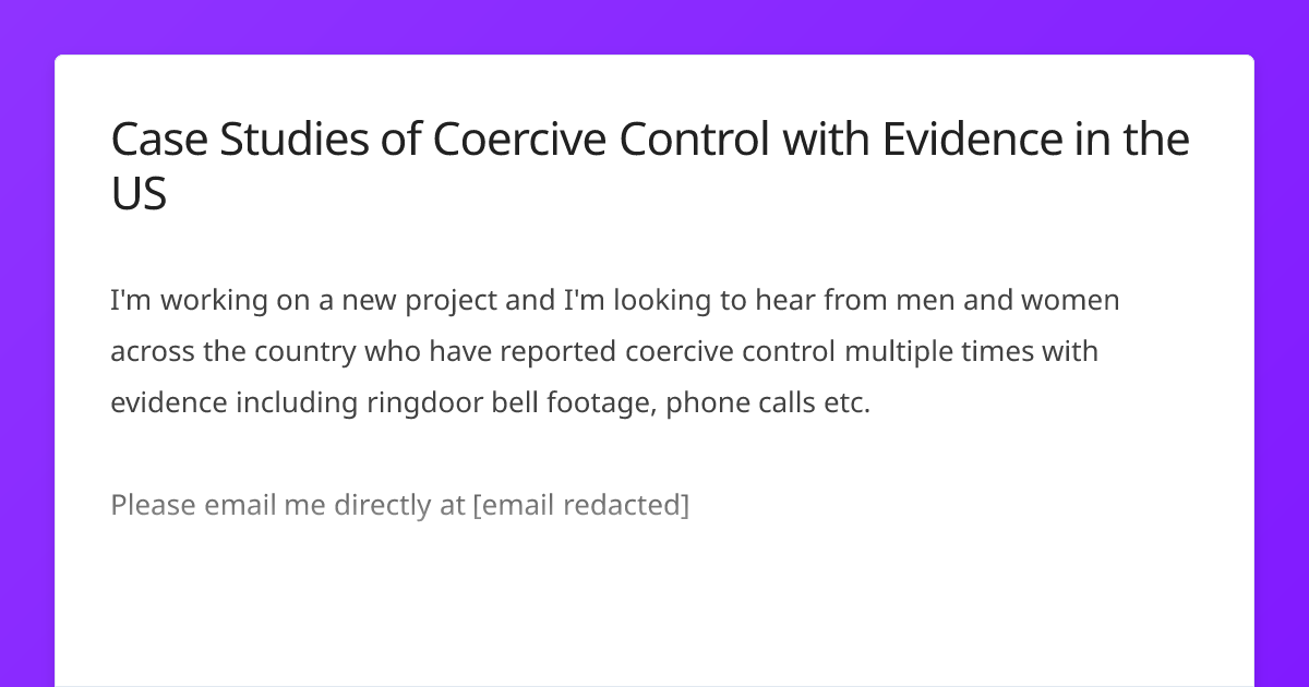 Case Studies of Coercive Control with Evidence in the US | Journo Request