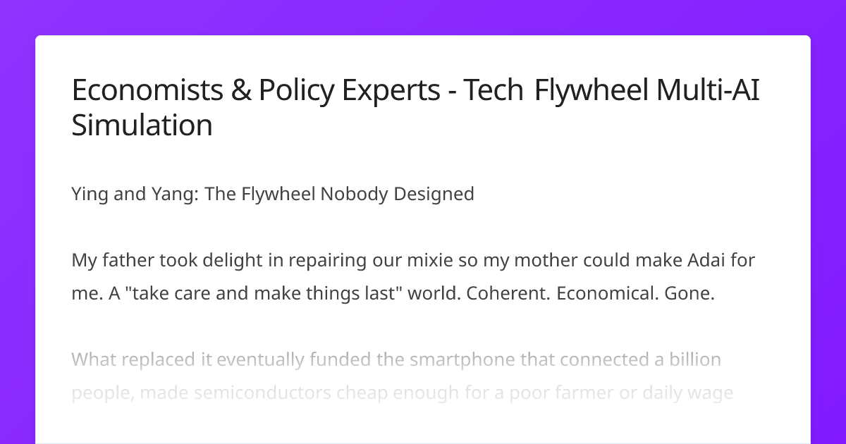 Economists & Policy Experts - Tech Flywheel Multi-AI Simulation ...